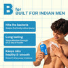 B for Built for Indian men: hits odour causing bacteria, lasts through the day, keeps skin smooth.
